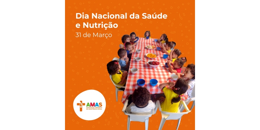 Dia da Saúde e Nutrição